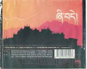 Tibetan Incantations - The Meditative Sound Of Buddhist Chants