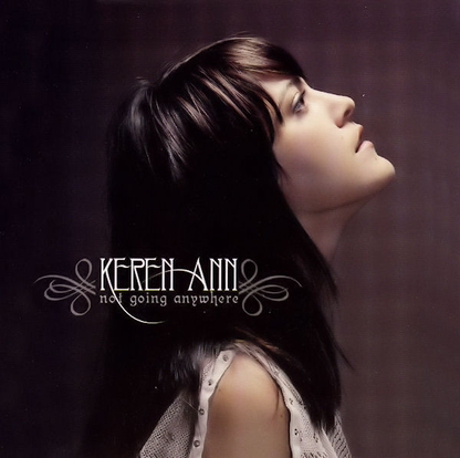 Keren Ann ‎– Not Going Anywhere