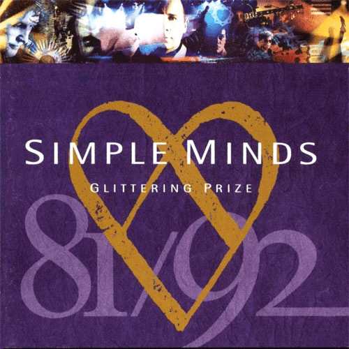 Simple Minds – Glittering Prize 81/92