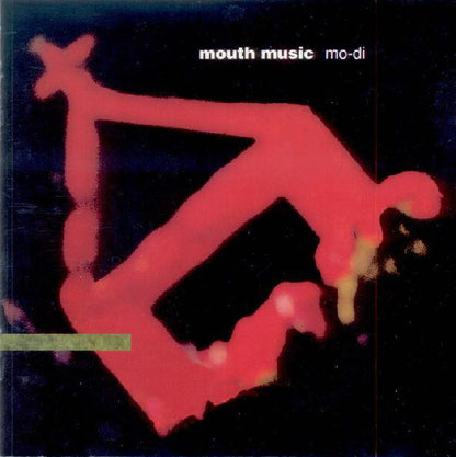 Mouth Music – Mo-Di