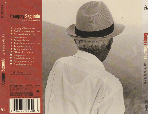 Compay Segundo – Las Flores De La Vida
