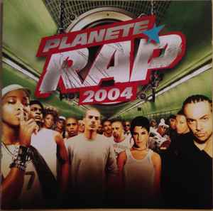 Planete Rap 2004