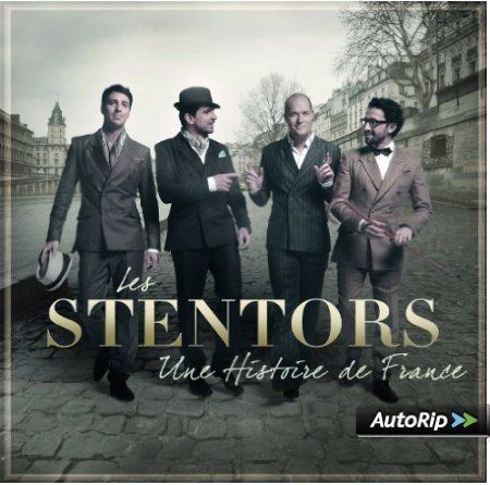 Les Stentors - Une Histoire De France