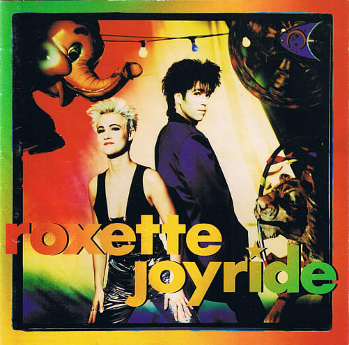 Roxette – Joyride