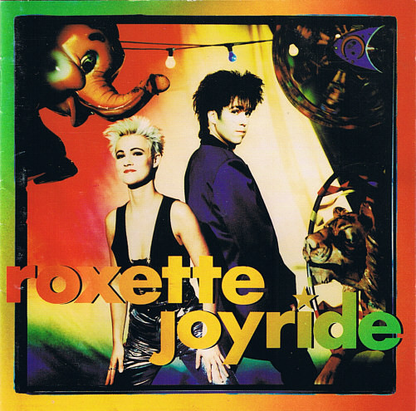Roxette – Joyride