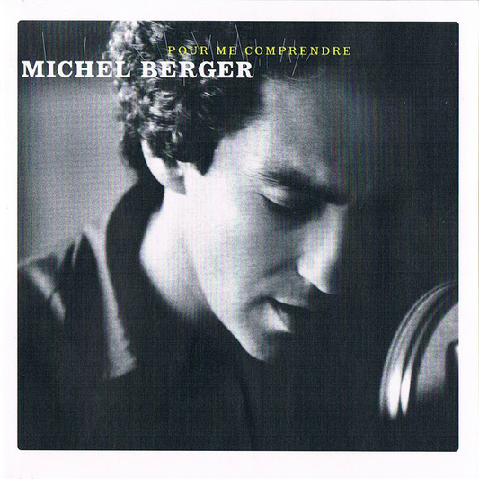 Michel Berger ‎– Pour Me Comprendre
