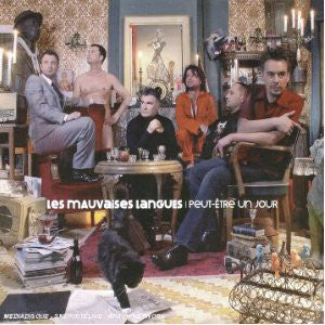 Les Mauvaises Langues - Peut-Être Un Jour