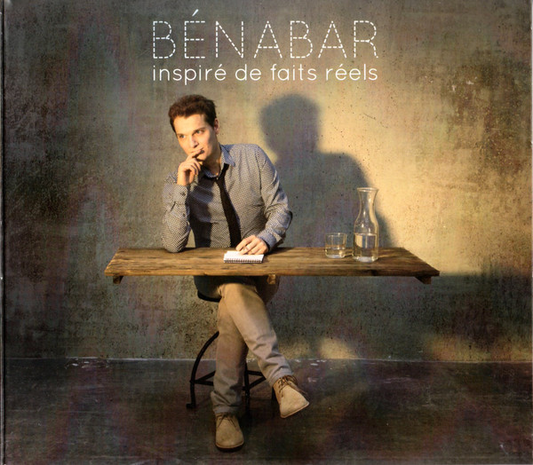 Bénabar ‎– Inspiré De Faits Réels