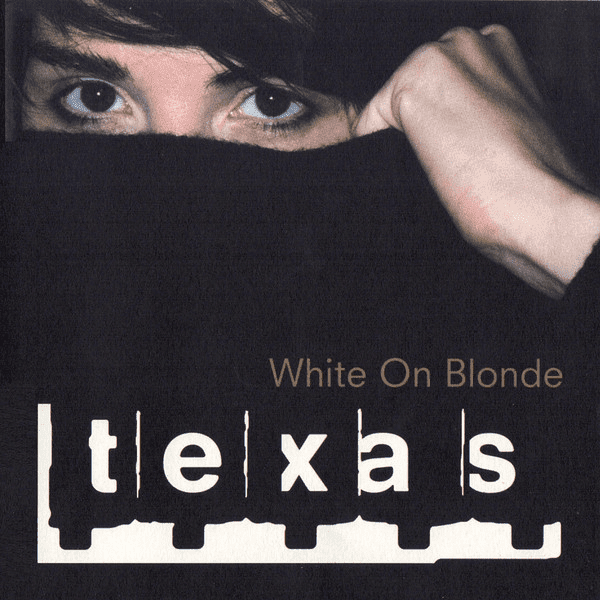 Texas – White On Blonde