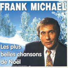 Frank Michael - Les Plus Belles Variété Françaises De Noël