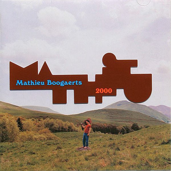 Mathieu Boogaerts ‎– 2000