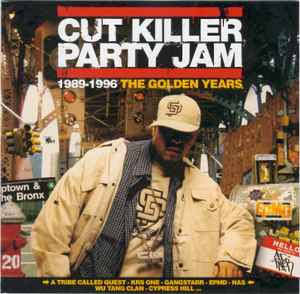 Cut Killer – Party Jam: 1989-1996 The Golden Years