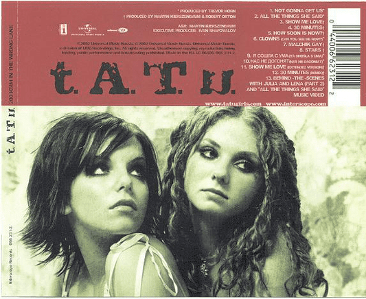 t.A.T.u. – 200 Km/H In The Wrong Lane