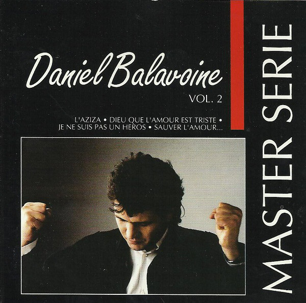 Daniel Balavoine ‎– Master Serie Vol. 2