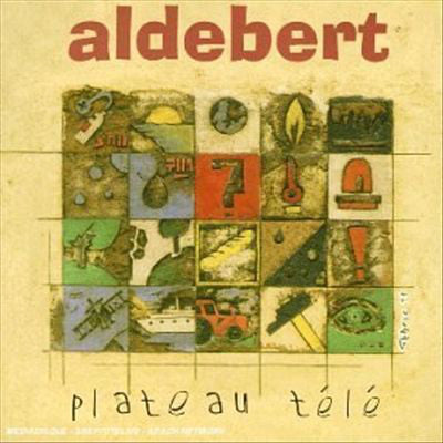 Aldebert - Plateau Télé