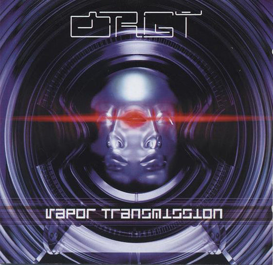 Orgy – Vapor Transmission