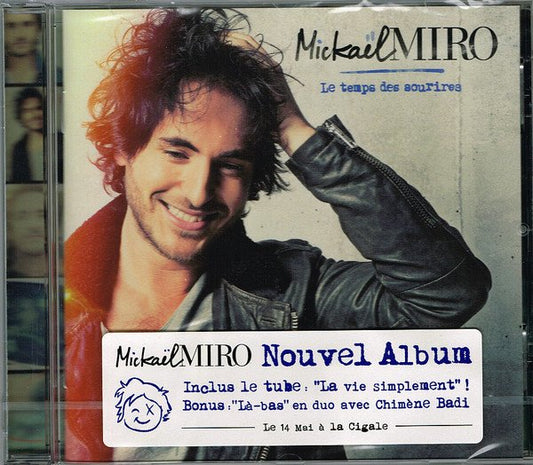 Mickaël Miro - Le Temps Des Sourires