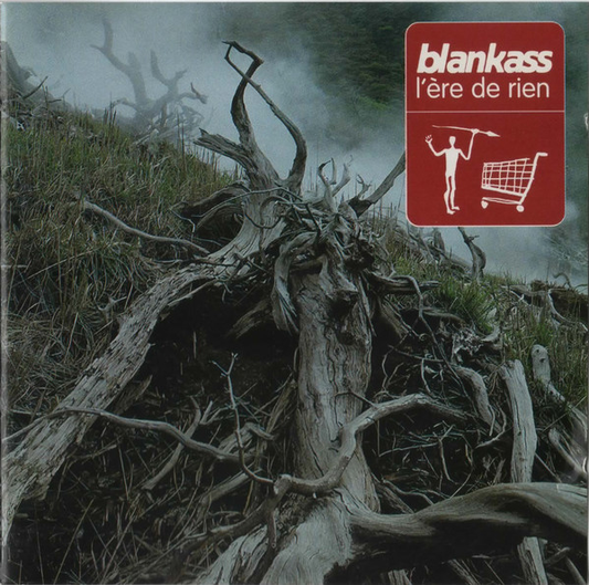 Blankass ‎– L'Ère De Rien