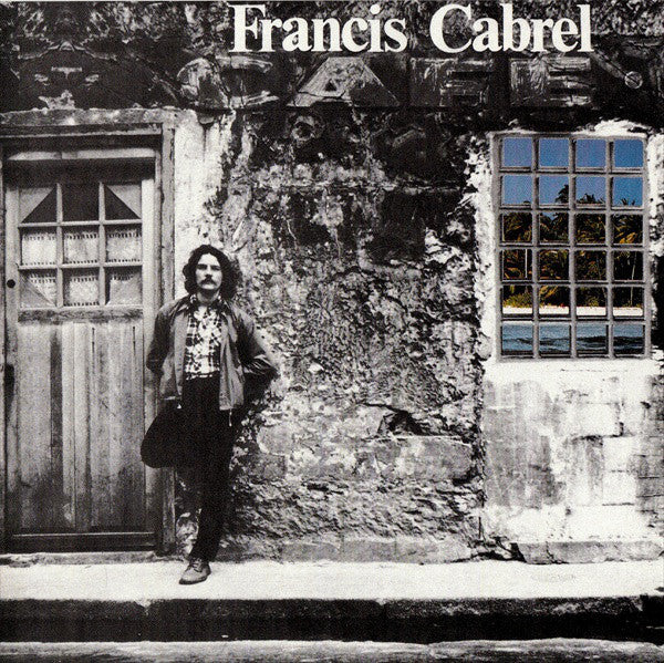 Francis Cabrel  Les Murs De Poussière