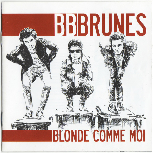 BB Brunes ‎– Blonde Comme Moi