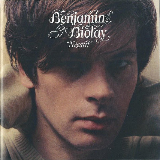 Benjamin Biolay – Négatif