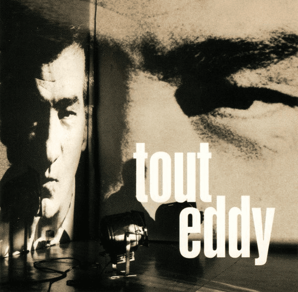Eddy Mitchell – Tout Eddy
