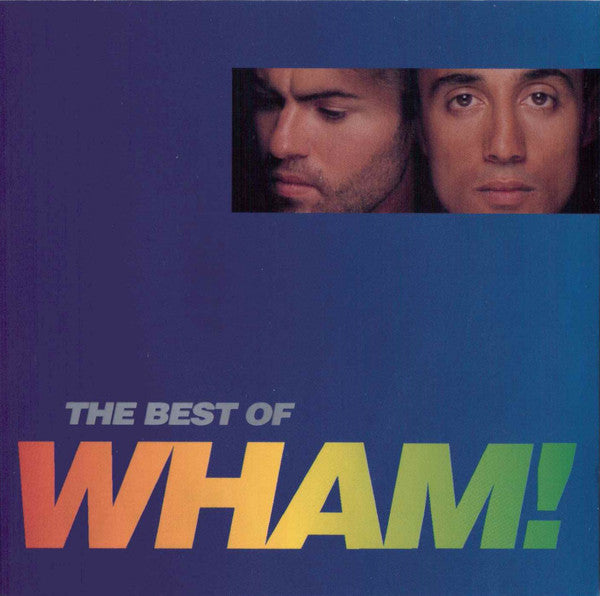 Wham ! – The Best Of Wham ! ( f You Were There... )