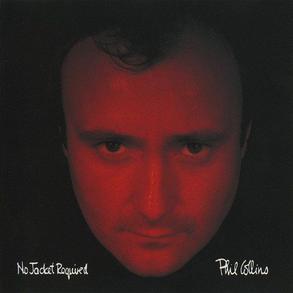Phil Collins - No Jacket Required