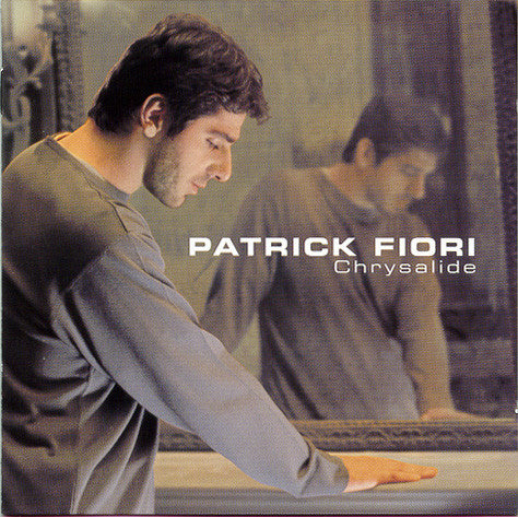 Patrick Fiori - Chrysalide