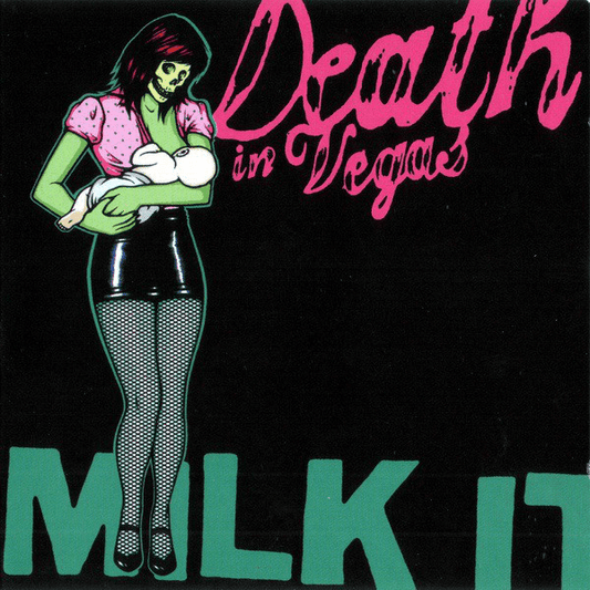 Death In Vegas – Milk It - The Best Of Death In Vegas