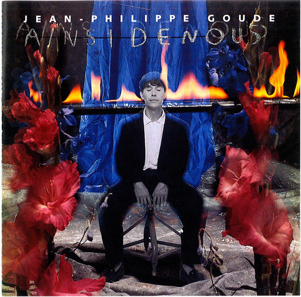 Jean-Philippe Goude – Ainsi De Nous