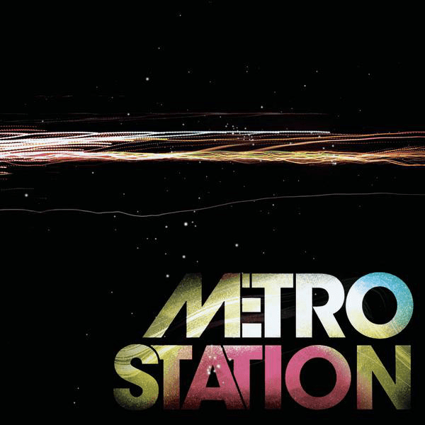Metro Station – Metro Station