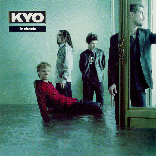 Kyo - Le Chemin
