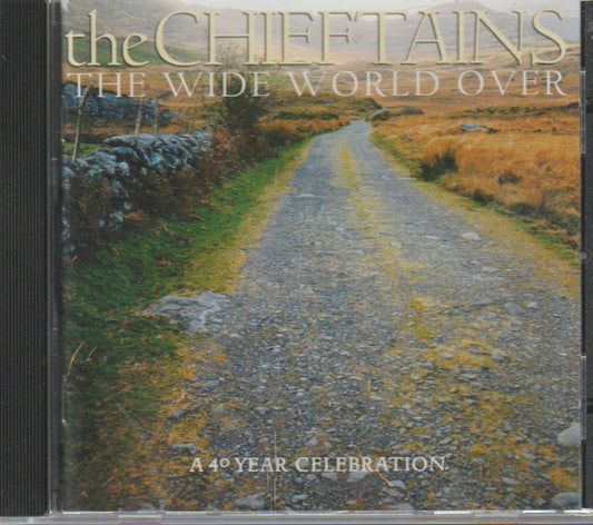 The Chieftains – The Wide World Over (A 40 Year Celebration)