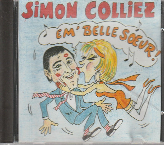 Simon Colliez - Em'belle Soeur