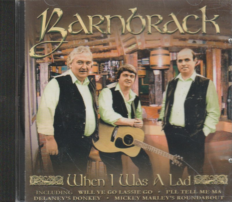 Barnbrack - When I Was A Lad