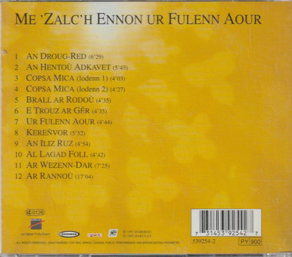 Denez Prigent - Me 'Zalc'h Ennon Ur Fulenn Aour