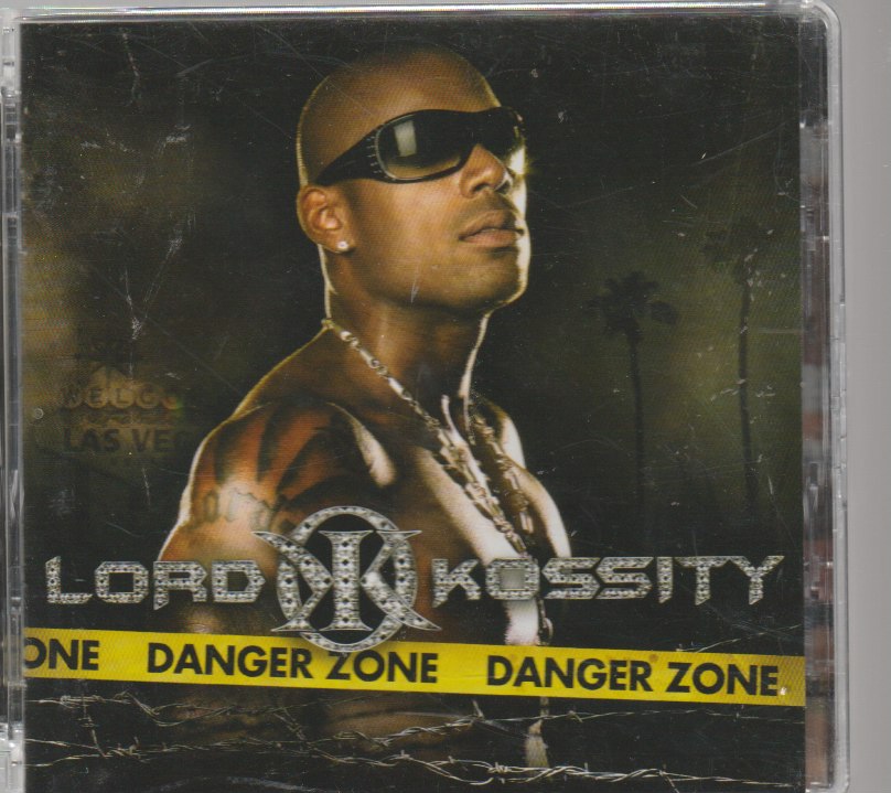 Lord Kossity - Danger Zone