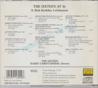 Harry Christophers, Sixteen, The - The Sixteen At 16: A Sixteenth Birthday Celebration
