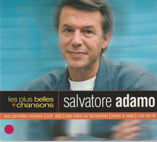 Salvatore Adamo – Les Plus Belles Variété Françaises