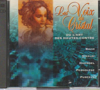 Les Voix de Cristal ou l'art des hautes - contre