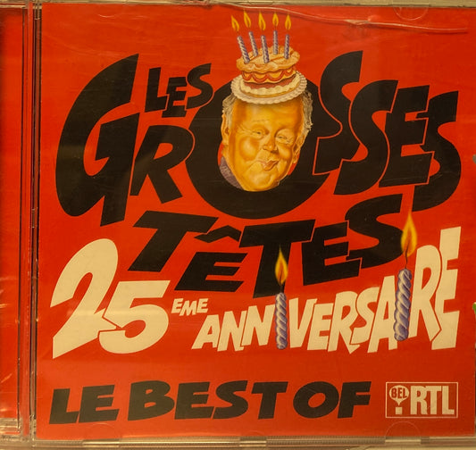 Les Grosses Têtes - 25eme anniversaire