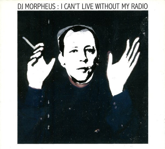 DJ Morpheus - I Can't Live Without My Radio
