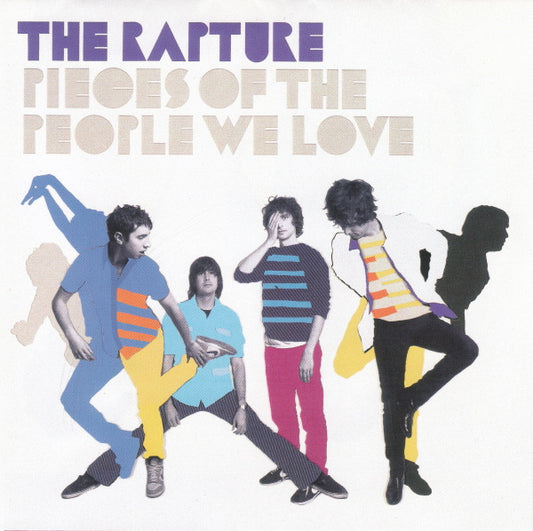 The Rapture – Pieces Of The People We Love