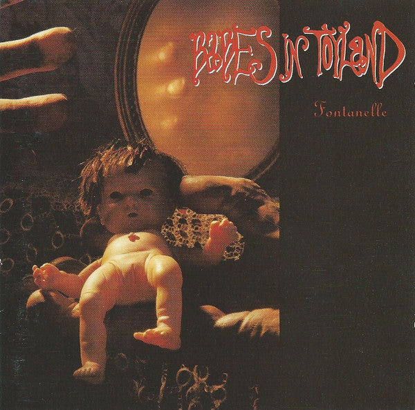 Babes In Toyland – Fontanelle