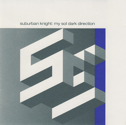 Suburban Knight – My Sol Dark Direction