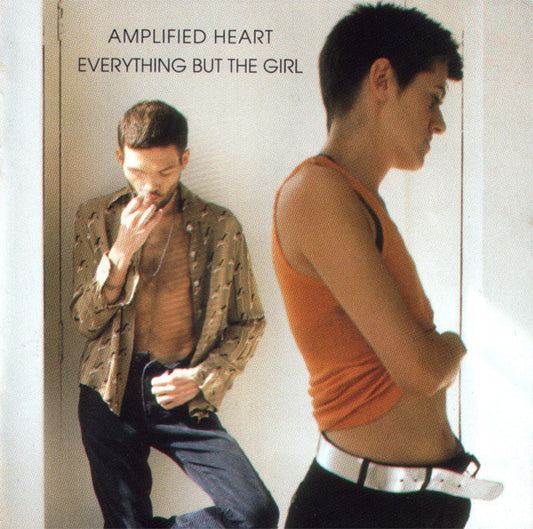 Everything But The Girl – Amplified Heart