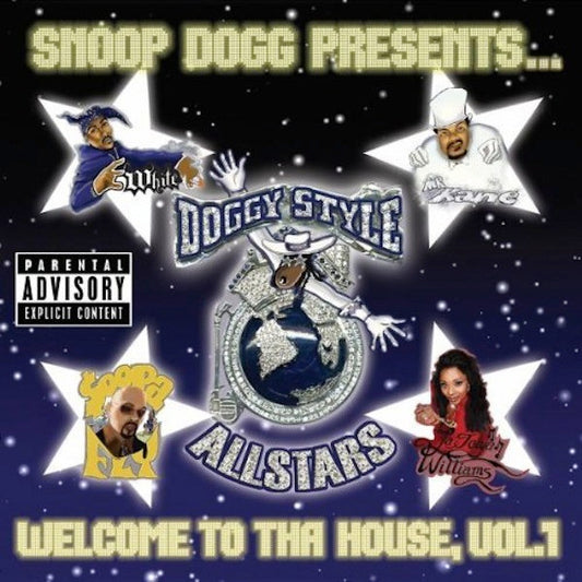 Snoop Dogg Presents Doggy Style Allstars – Welcome To Tha House, Vol. 1