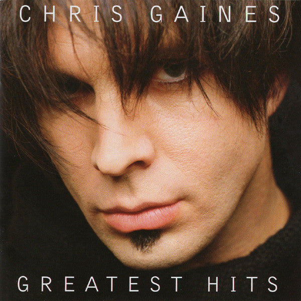 Chris Gaines – Greatest Hits / Garth Brooks In The Life Of Chris Gaines
