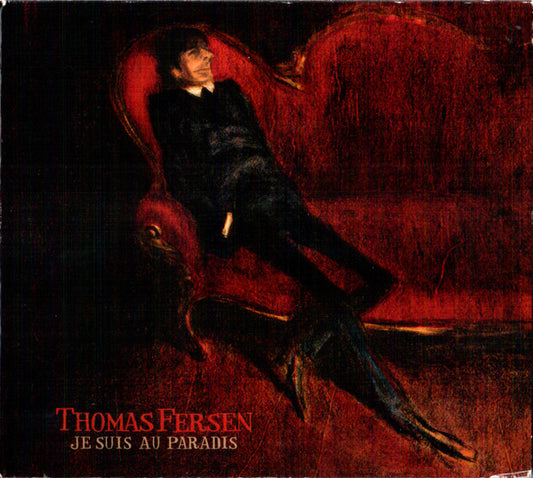 Thomas Fersen - Je Suis Au Paradis
